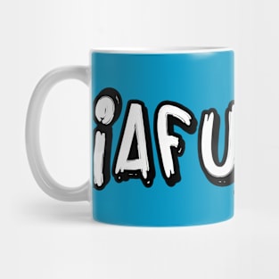 ¡AFUERA! Mug